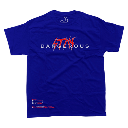 Love is Dangerous T-Shirt